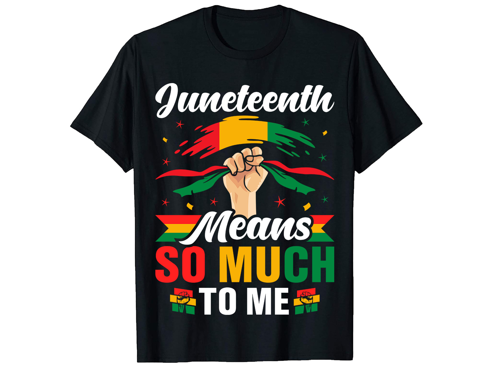 juneteenth-means-so-much-to-me-t-shirt-design-by-lucky-bagum-on-dribbble