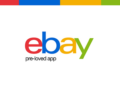 eBay Pre-Loved App amazon app app design application branding clothing ebay fashion graphic design pre loved ui uiux uiux design