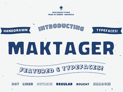 Maktager Typefaces branding design font graphic design handdrawn illustration typefaces typography vector vintage font