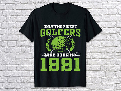 ONLY THE FINEST GOLFERS ARE BORN IN 1991 custom shirt design custom t shirts golf shirt golf shirt design golf shirts golf t shirt golf t shirt design golfing t shirt design learn tshirt design merch by amazon t shirt design play t shirt design t shirt t shirt design t shirt design illustrator tshirt design tshirt design 2023