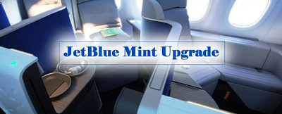 JetBlue Mint Upgrade- Can I Upgrade to Mint for free? jetblue mint upgrade upgrade to mint