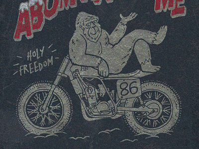 Abominable Me cafe racer cartoon cartoon design character graphic design illustration motorcycle motorcycle print print apparel print design screenprinting textile design textile print tshirt design tshirt print typography vintage vintage print