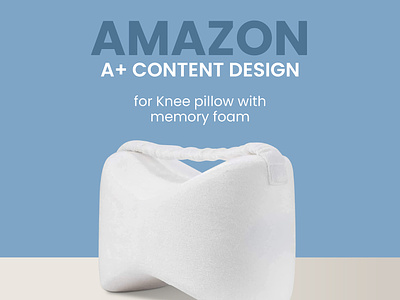 Amazon A+ Content Design for Knee Pillow Memory Foam a a amazon a content a content design a design amazon amazon a amazon a content amazon a content design amazon a design amazon content amazon design amazon product brand brand design brand identity branding design designing graphic design