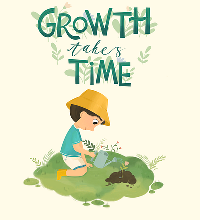 Growth takes time book illustration character children children book illustration childrensbook illustration kidlitart lettering picture book
