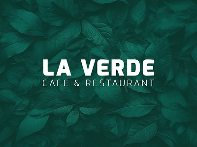 LA VERDE Cafe & Restaurant brandidentity branding cafelogo design graphic design logo logodesign moodboard restaurantlogo