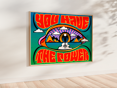 You have the power design illustration psychedelic retro sixties surrealism typography vector vintage