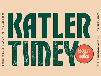 Katler Timey - Modern Retro Condenced Font condence font display font flow flow font font liquid font logo font modern retro vintage
