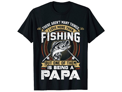 There Aren't Many Thing, Fishing T-Shirt Design. bulk t shirt design custom shirt design custom t shirt custom t shirt design graphic t shirt design merch design photoshop tshirt design shirt design t shirt design t shirt design t shirt design free t shirt design ideas t shirt design mockup trendy t shirt trendy t shirt design tshirt design typography t shirt typography t shirt design vintage t shirt design