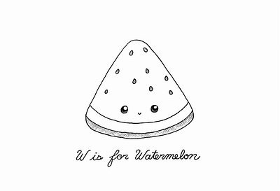 Day 113-365 W is for Watermelon 365project cute handlettering illustration ink kawaii watermelon