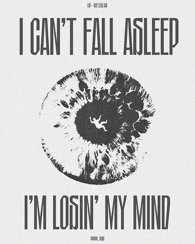 I'm losin' my mind banner creative design graphic design minimal poster