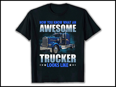 Trucker T-shirt Design apperal design graphic design retro vintage tshirt t shirt t shirt design t shirt design ideas tee truck truck t shirt design trucker trucker driver t shirt trucker t shirt trucker t shirt design tshirt