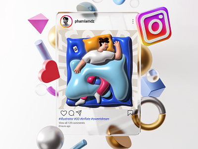 3D Inflate | Sweet Dream 3d illustrator inflate instagram social post