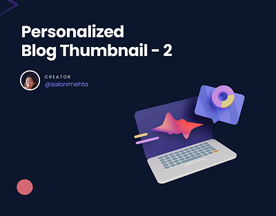 Personalized Blog Thumbnail - 2 graphic design ui