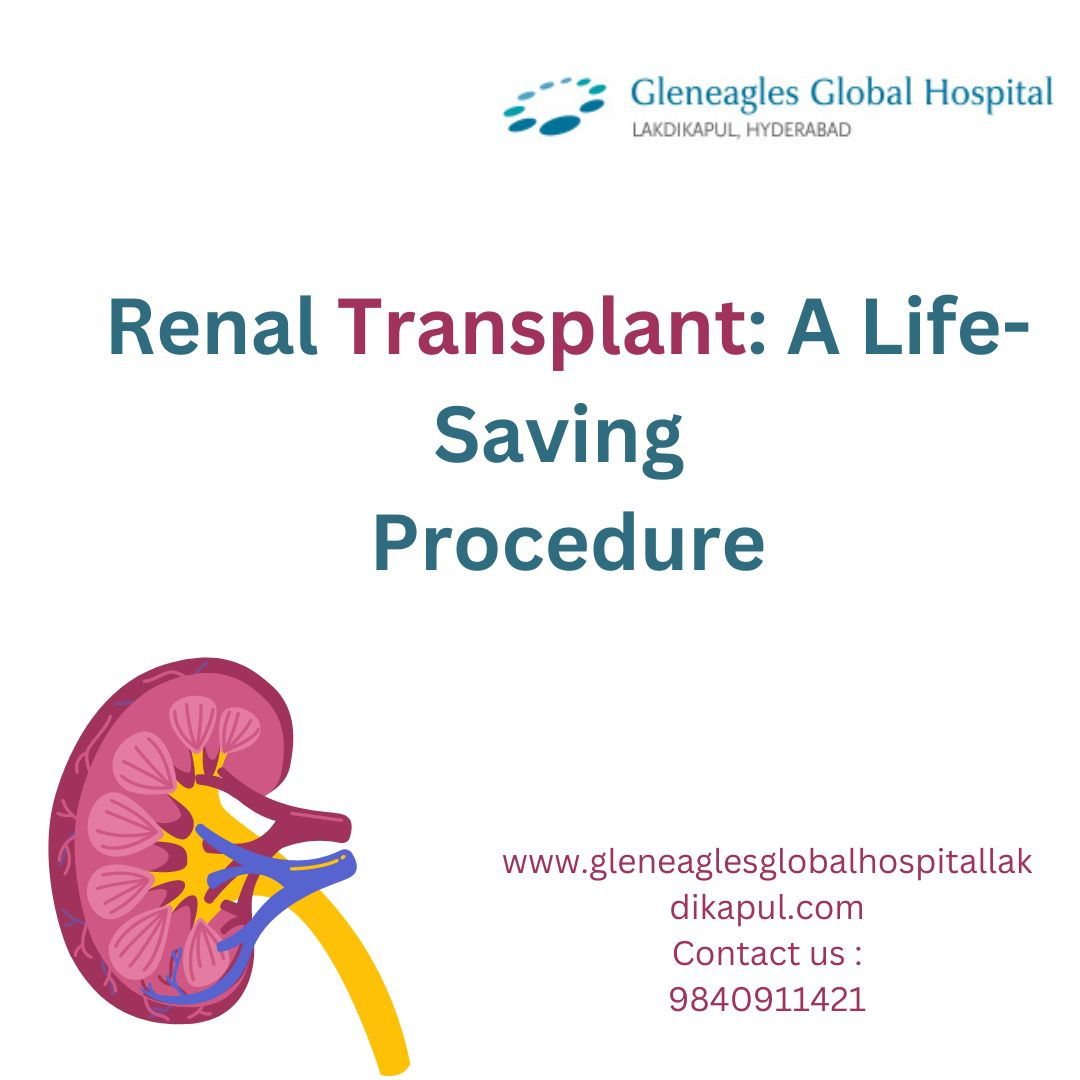 renal-transplant-a-life-saving-procedure-by-gleneagles-hospital-on