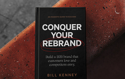New book coming in July!! author b2b b2b branding book brand agency brand book branding branding book conquer your rebrand focus lab how to rebrand rebrand rebrand book rebranding
