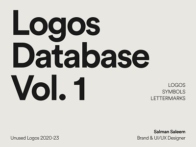 Logos Database V1 (Unused Logos) 2020-23 behance brand branding design graphic design letter logo letter marks letter symbols lettermark lettermarks design logo logo collection logo design logo designer logofolio logos mark mark design marks symbols