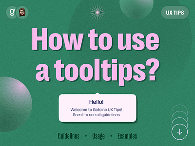 UX Tips. How to use tooltips? 2d anna fesenko creative design examples gotoinc guidelines help illustration rules tips tooltips ui usage ux ux tips uxtips web design