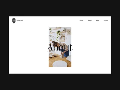 Artisan Store About Page about page clean creative design grid interaction design layout minimal minimalism modern typography ui ui design ui ux uiux user interface web web design webdesign website