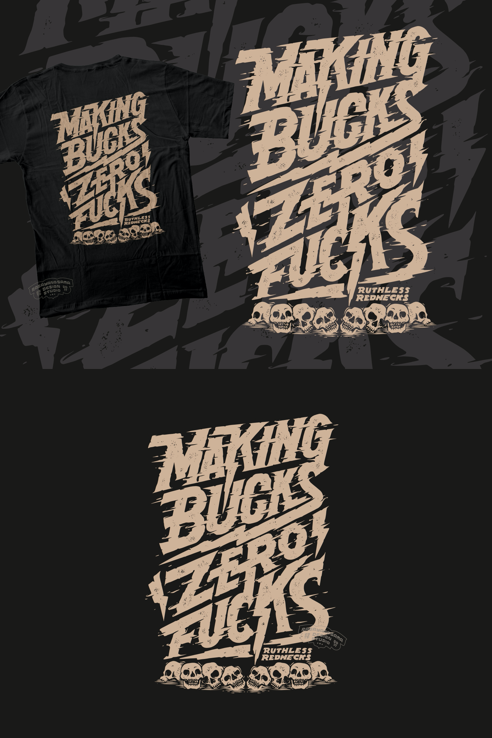 Making Bucks Zero Fucks - Ruthless Rednecks american design bluecollar branding customlettering design graphic design handdrawn handlettering iron worker lettering logo logotype skull skull design tees tshirt design typography vintagedesign worker wrench