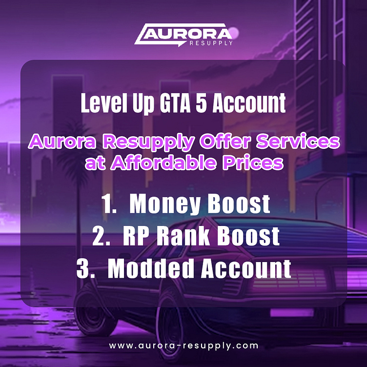 buy-level-up-gta-5-account-at-affordable-prices-by-aurora-resupply-on