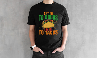 Tacos T-shirt Design With Free T-shirt Mockup amazon t shirt merch by amazon print print on demand redbubble t shirt design t shirt design ideas t shirt shop t shirt store near me t shirts tacos t shirt tacos tacos tacos vector teepublic teespring trendy t shirt tshirt design unique t shirt vector illustration vector tracing