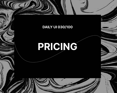 Daily UI 030/100 - Pricing. app branding design graphic design illustration logo typography ui vector