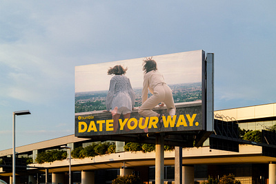 Bumble: Date Your Way billboard design branding campaign design design out of home