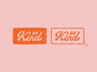 Be Kind art badge design hand drawn hand lettering handlettering illustration illustrator lettering patch sketch vintage