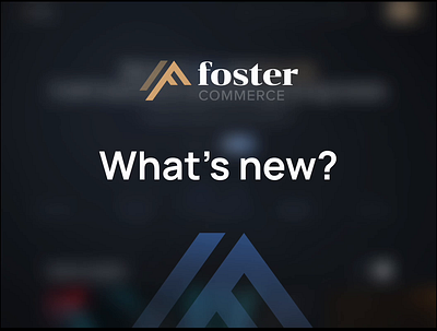 A new look for Foster Commerce animation branding design figma minimal ui ux