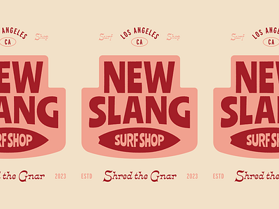 New Slang Surf Shop branding design graphic design icon illustration logo skateboarding surf surfing vector vintage
