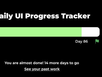 Daily UI, Day 86 - Progress Tracker 100daychallenge 100daysofui dailyui dailyuichallenge dailyuiday86 design progress ui uichallenge