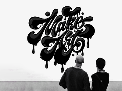 Make Art art design lettering typography vector