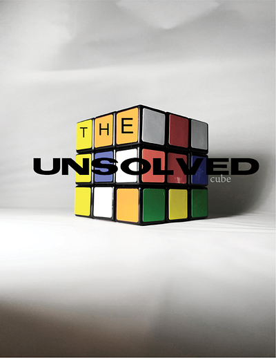 The Unsolved Cube