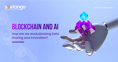 Blockchain And AI: How Are We Revolutionising Data Sharing blockchain developers blockchain development