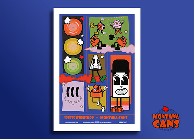 Streets Workshop x Montana Cans branding graphic design illustration poster promotional