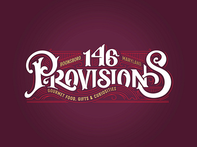 146 Provisions Logo 146 boonsboro bougie branding classic curiosities custom food gifts hand historic lettering logo market maryland ornate provisions retail store vintage