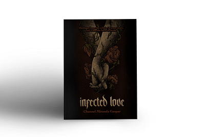 Infected Love Cover Book Illustration artwork book branding cover coverbook dark darkart design gothic graphic design illustration logo novel ui