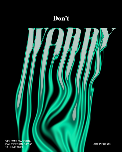Don't Worry art daily design graphic design photoshop