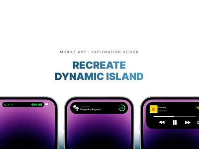 Recreate Dynamic Island app design typography ui ux