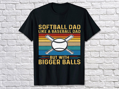 SOFTBALL DAD LIKE A BASEBALL DAD BUT WITH BIGGER BALLS baseball baseball jersey baseball shirt baseball shirts baseball t shirt baseball t shirt baseball t shirt design baseball t shirt design baseball team shirts baseball teeshirts baseball tshirts custom t shirts funny baseball t shirts heat press t shirt printing heat pressing baseball t shirt printing baseball style shirts t shirt t shirt design t shirt design illustrator