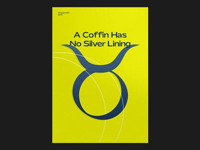 079 A coffin Has No Silver Lining branding cartaz clean design editorial designer gradient graphic design graphic designer grids illustrator indesign lines lucifer minimalism minimalismo music poster posters taurus type