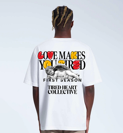 T-Shirt Design - Love Makes You Tired clothing design fashion graphic design illustration t shirt design