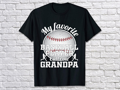 MY FAVORITE BASEBALL PLAYER CALLS ME GRANDPA baseball baseball jersey baseball jerseys baseball shirt baseball shirts baseball t shirt baseball t shirt baseball t shirt design baseball t shirt design baseball team shirts baseball teeshirts baseball tshirts custom t shirts funny baseball t shirts heat press t shirt printing heat pressing baseball t shirt printing baseball style shirts t shirt t shirt design t shirt design illustrator