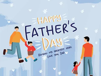 HAPPY FATHER'S DAY adobe illustrator concept art design digital digital artist digital illustration digital painting father graphic graphic design graphics illustration love vector views visual identity