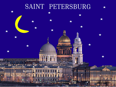 SAINT PETERSBURG city collage moon moonlight night saintpetersburg stars