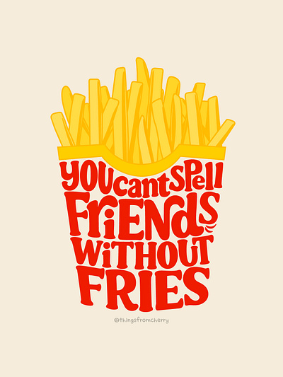 No friends without fries. design font illustration typography vector