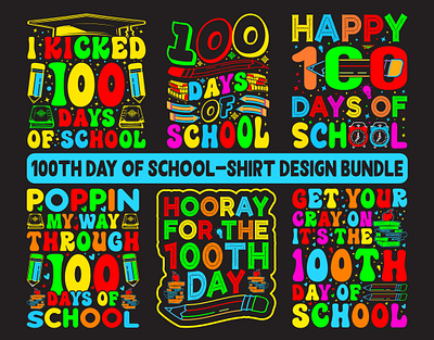 "100TH DAY OF SCHOOL" T-SHIRT DESIGN BUNDLE 100 day 100th day of school daysofschool design education fashion graphic design kindergarten lerning love school t shirt t shirt design teacher techer thdayofschool tshirt typographi