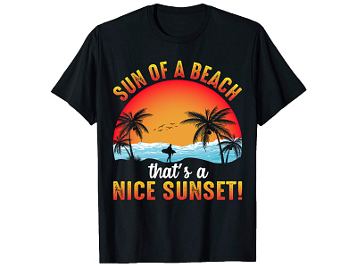 Sun Of A Beach , Summer T-Shirt Design. best custom t shirts custom t shirt custom t shirt design custom t shirts design graphic design graphic shirt merch design photoshop t shirt design t shirt design t shirt design ideas t shirt design maker trendy t shirt trendy t shirt design typography t shirt typography t shirt design