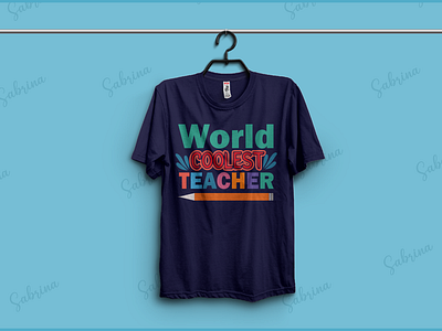 World Coolest Teacher apparel art cloth clothes clothing fabric fashion gift message pod print quote quote style shirt style teacher gift teacher shirt text text design wear