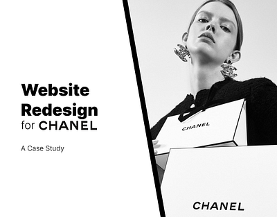 Chanel Website Redesign - Case Study branding bw chanel graphic design product design redesign ui ux web design